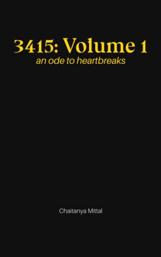 Cover of 3415: Volume 1, an ode to heartbreaks